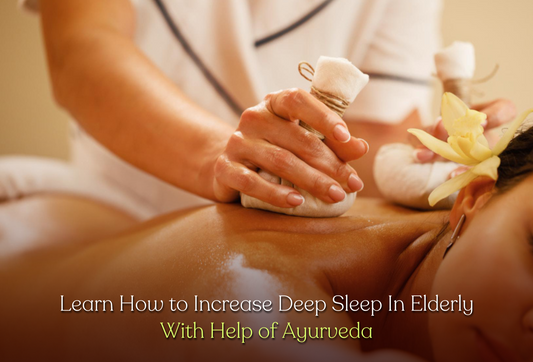 how to increase deep sleep In the Elderly